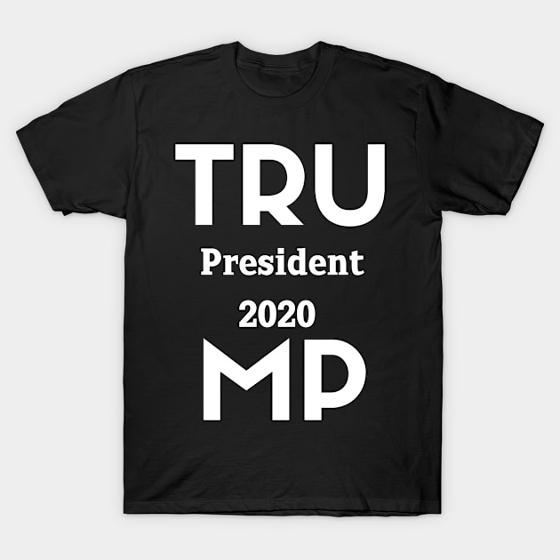 Trump The President 2020 T-Shirts T-Shirt by RedDesign